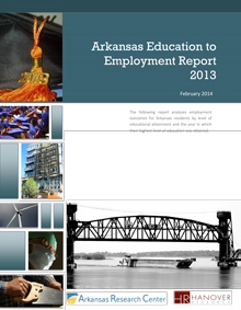 Arkansas Education to Employment Report 2013